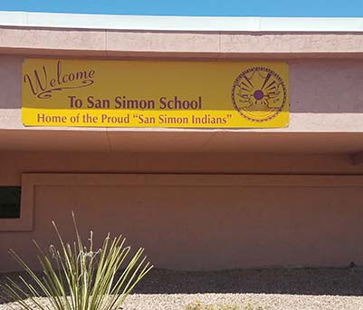 School building welcome banner - Welcome to San Simon School - Home of the Proud San Simon Indians